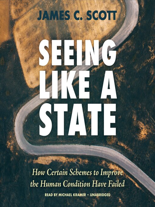 Title details for Seeing like a State by James C. Scott - Wait list